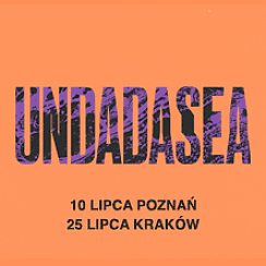 Bilety na koncert Undadasea w Poznaniu - 10-07-2021