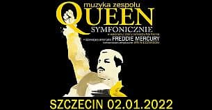 Bilety na koncert Muzyka zespołu Queen Symfonicznie w Szczecinie - 02-01-2022
