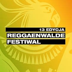 Bilety na 13. Reggaenwalde Festiwal - Siła ducha