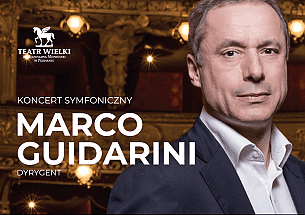 Bilety na koncert Symfoniczny - dyr.Marco Guidarini w Poznaniu - 02-06-2021