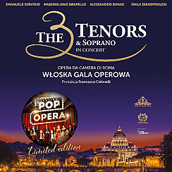 Bilety na kabaret The 3 Tenors & Soprano - POP OPERA ITALY | Poznań - 08-05-2021
