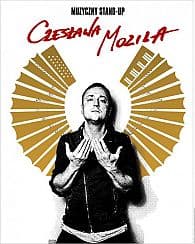Bilety na koncert Muzyczny Stand-up Czesława Mozila - Czesław - 11-10-2020