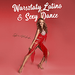 Bilety na spektakl Warsztaty Latino & Sexy Dance -  Sylwia Madeńska - Łomża - 22-01-2021