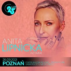 Bilety na koncert Anita Lipnicka - Intymnie | Koncert Jubileuszowy w Poznaniu - 20-06-2021