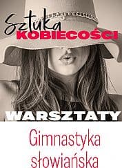Bilety na koncert Gimnastyka słowiańska - warsztaty dla kobiet w Rybniku - 29-05-2021
