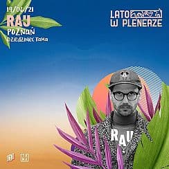 Bilety na koncert Lato w Plenerze | RAU | Poznań - 19-06-2021