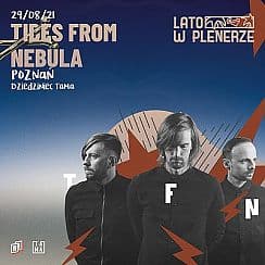Bilety na koncert Lato w Plenerze | Tides From Nebula | Poznań - 29-08-2021