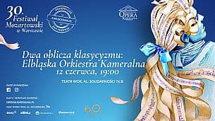 Bilety na Dwa oblicza klasycyzmu: Elbląska Orkiestra Kameralna i goście - 30. Festiwal Mozartowski w Warszawie