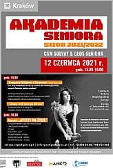 Bilety na koncert AKADEMIA SENIORA  SEZON 2021/2022 CSW SOLVAY&GŁOS SENIORA w Krakowie - 12-06-2021