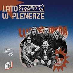 Bilety na koncert Lato w Plenerze: Luxtorpeda w Poznaniu - 20-08-2021