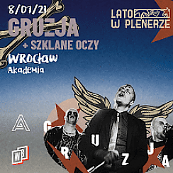 Bilety na koncert Gruzja + Szklane Oczy we Wrocławiu - 08-07-2021