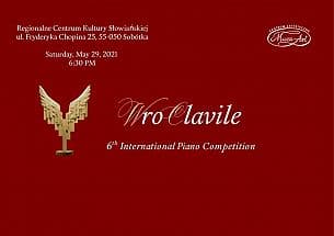 Bilety na koncert VI Międzynarodowy Konkurs Pianistyczny WroClavile - 6th International WroClavile Piano Competition w Sobótce - 29-05-2021