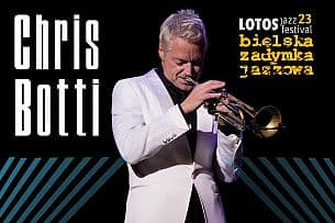 Bilety na koncert CHRIS BOTTI na LJF 23. BZJ w Bielsku-Białej - 24-06-2021