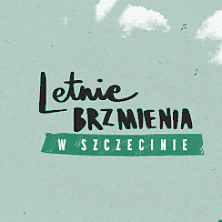 Bilety na koncert Letnie Brzmienia: Łąki Łan w Szczecinie - 04-07-2021