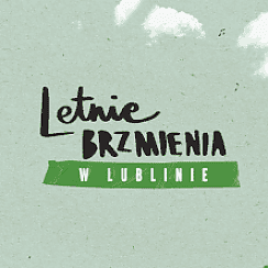 Bilety na koncert Letnie Brzmienia: Brodka w Lublinie - 26-08-2021