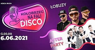 Bilety na koncert Kołobrzeg na fali disco - After Party, Łobuzy - 06-06-2021