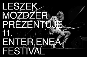 Bilety na 11. Enter Enea Festival - KARNET 13-15.08.2021 