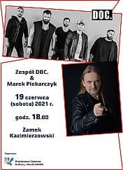 Bilety na koncert zespołu DOC. i Marka Piekarczyka w ramach DNI ZAMKU KAZIMIERZOWSKIEGO w Przemyślu - 19-06-2021