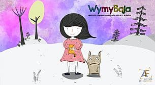 Bilety na spektakl WymyBaja | Spektakl dla dzieci - Toruń - 11-07-2021
