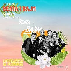 Bilety na koncert Lato w Plenerze | Beata i Bajm | Kraków - 10-07-2021