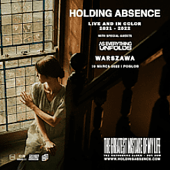 Bilety na koncert HOLDING ABSENCE - support: As Everything Unfolds w Warszawie - 10-03-2022