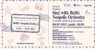 Bilety na koncert finałowy: Sing with Baltic Neopolis Orchestra w Szczecinie - 09-07-2021