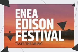 Bilety na ENEA EDISON FESTIVAL - DZIEŃ I