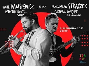 Bilety na Piotr Damasiewicz & Przemysław Strączek - Festiwal TERAZ: Piotr Damasiewicz & Przemysław Strączek & DJ Zimno