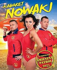 Bilety na kabaret Nowaki - Śmieszny Patrol 2021 w Ustroniu Morskim - 28-07-2021
