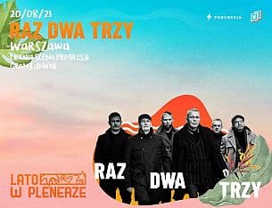 Bilety na koncert Raz Dwa Trzy - Lato w Plenerze! w Warszawie - 20-08-2021