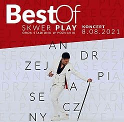 Bilety na koncert Andrzej Piaseczny The Best OF w Poznaniu - 08-08-2021