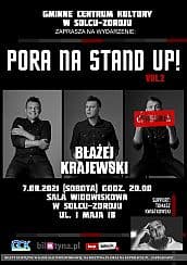 Bilety na koncert Pora na Stand-up vol.2: BŁAŻEJ KRAJEWSKI - 07-08-2021