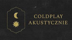 Bilety na koncert Coldplay Night - Wystąpi: Wojtek Kiełbasa w Toruniu - 16-02-2022