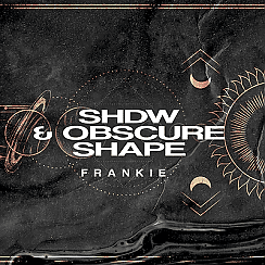 Bilety na koncert SHDW & Obscure Shape | Tama w Poznaniu - 17-07-2021