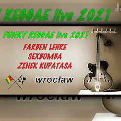 Bilety na koncert Punky Reggae live 2021 we Wrocławiu - 18-09-2021