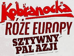Bilety na koncert KOBRANOCKA, RÓŻE EUROPY I SZTYWNY PAL AZJI! w Zabrzu - 19-11-2021