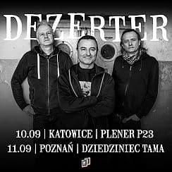 Bilety na koncert Dezerter - Koncert zespołu Dezerter! w Katowicach - 10-09-2021
