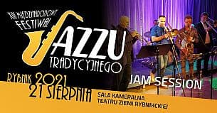Bilety na Międzynarodowy Festiwal Jazzu Tradycyjnego`2021 - JAM SESSION