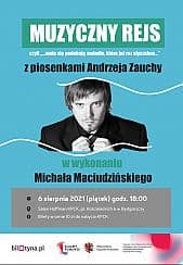 Bilety na koncert Muzyczny rejs z piosenkami Andrzeja Zauchy w Bydgoszczy - 06-08-2021