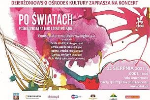 Bilety na koncert PO ŚWIATACH-POŚWIATOWSKA NA GŁOS I SKRZYPOTRĄBY w Dzierżoniowie - 22-08-2021