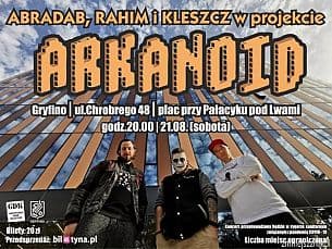 Bilety na koncert ARKANOID w Gryfinie - 21-08-2021