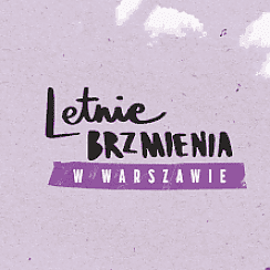 Bilety na koncert Letnie Brzmienia: Bitamina, Miętha, Vito Bambino w Warszawie - 15-08-2021