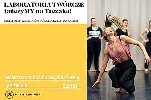 Bilety na koncert LABORATORIA TWÓRCZE: tańczyMY na Taczaka! | Ilona Gumowska w Poznaniu - 07-08-2021