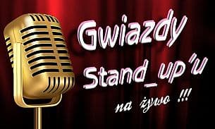 Bilety na kabaret Gwiazdy stand-upu na żywo - Tego jeszcze nie grali! w Bydgoszczy - 06-01-2022