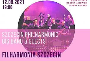 Bilety na koncert Szczecin Philharmonic Big Band & Guests - 12-08-2021