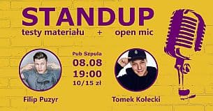 Bilety na koncert Stand-up w Szpula PUB - Tomek Kołecki, Filip Puzyr + open mic! Testy materiału. - 08-08-2021