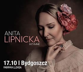 Bilety na koncert Anita Lipnicka - 25 lat na scenie w Bydgoszczy - 17-10-2021