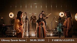 Bilety na koncert Główny Zawór Jazzu pierwszy raz w Fabryce Lloyda! w Bydgoszczy - 30-10-2021