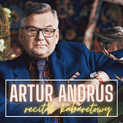 Bilety na spektakl Artur Andrus - recital kabaretowy - Rzeszów - 07-11-2021