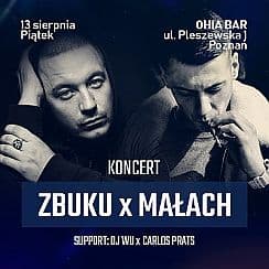 Bilety na koncert – ZBUKU x MAŁACH w Poznaniu - 13-08-2021